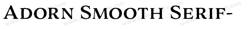 Adorn Smooth Serif字体转换